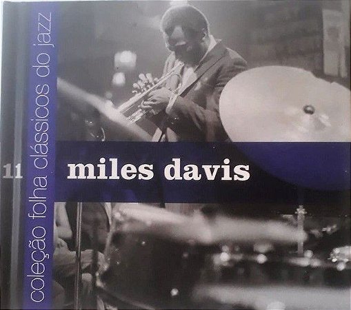 CD - MILES DAVIS - (LIVRETO + CD ) COLEÇÃO FOLHA CLÁSSICA DO JAZZ 11