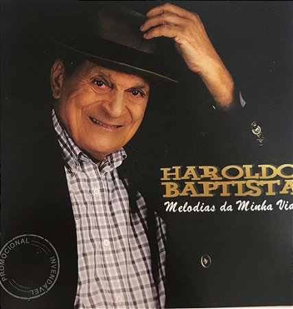 CD - Haroldo Baptista - Melodias da Minha Vida