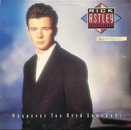 LP - Rick Astley – Whenever You Need Somebody
