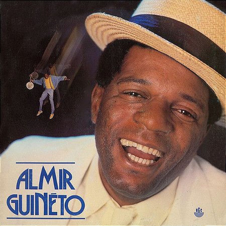 LP - Almir Guineto – 1986 (com a música "Mel Na Boca")- C/Encarte ( Capa com Detalhe )