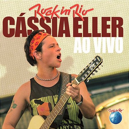 CD - Cássia Eller – Rock In Rio Ao Vivo - Novo (Lacrado)