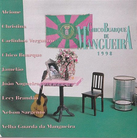 CD - Chico Buarque & Velha Guarda Da Mangueira – Chico Buarque De Mangueira