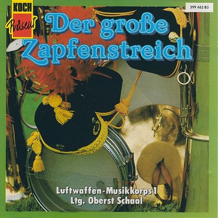 CD - Luftwaffen-Musikkorps 1 – Der Große Zapfenstreich (IMP - Áustria)