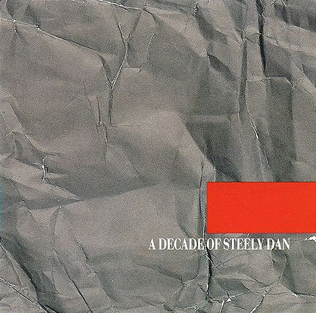 CD - Steely Dan – A Decade Of Steely Dan