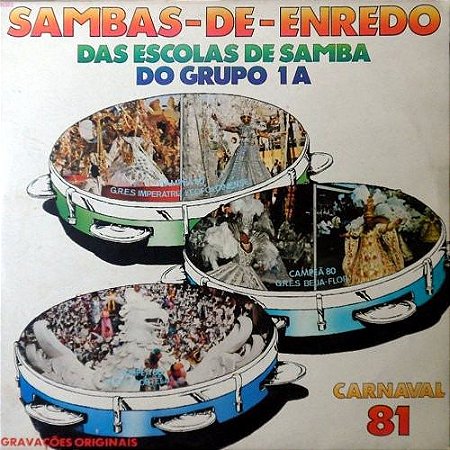 LP - Sambas De Enredo Das Escolas De Samba Do Grupo 1A - Carnaval 81 (Vários Artistas)