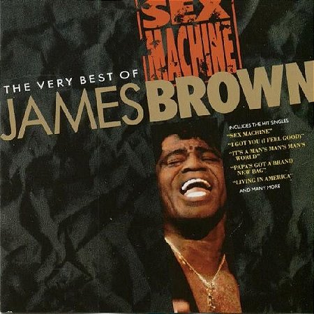 CD  - James Brown – Sex Machine: The Very Best Of James Brown