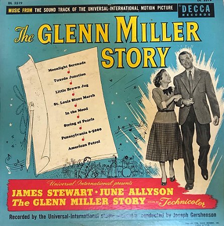 LP - The Glenn Miller Story - Music From The Sound Track Of The Universal International Motion Picture ( 33 1/3) ( 10' )