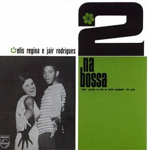CD - Elis Regina & Jair Rodrigues – 2 Na Bossa