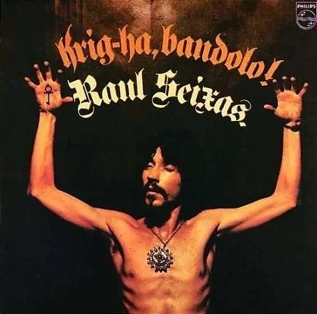 CD - Raul Seixas – Krig-Ha, Bandolo!