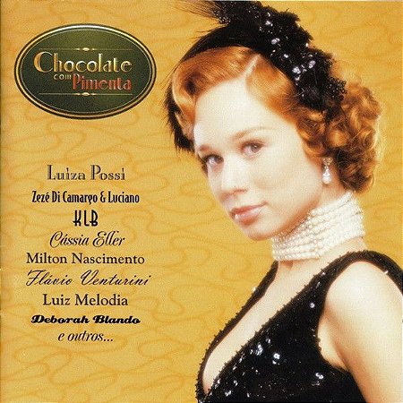 CD - Chocolate Com Pimenta Nacional (Novela Globo) (Vários Artistas)