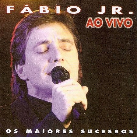 CD - Fábio Jr. – Ao Vivo - Os Maiores Sucessos