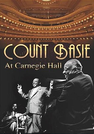 DVD - COUNT BASIE - AT CARNEGIE HALL