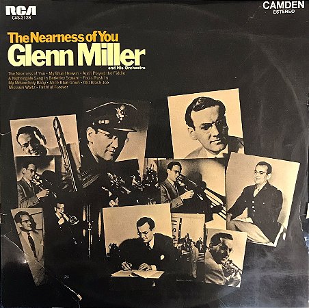 LP - Glenn Miller And His Orchestra – The Nearness Of You