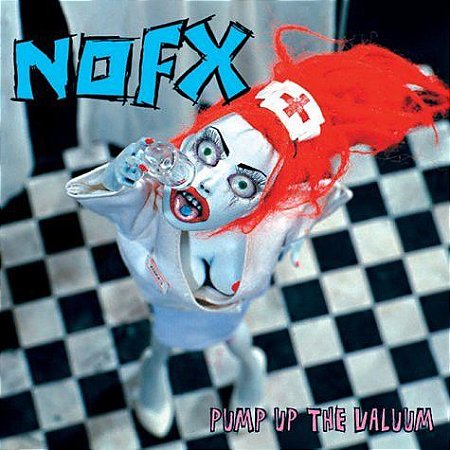 CD - NOFX – Pump Up The Valuum