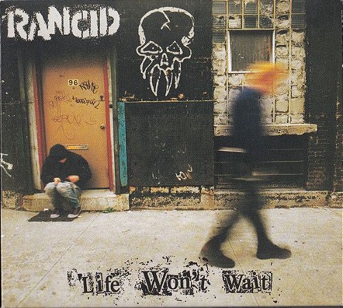 CD - Rancid – Life Won't Wait ( IMP - USA ) - Digipack
