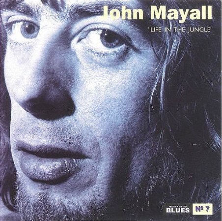 CD - John Mayall – Life In The Jungle