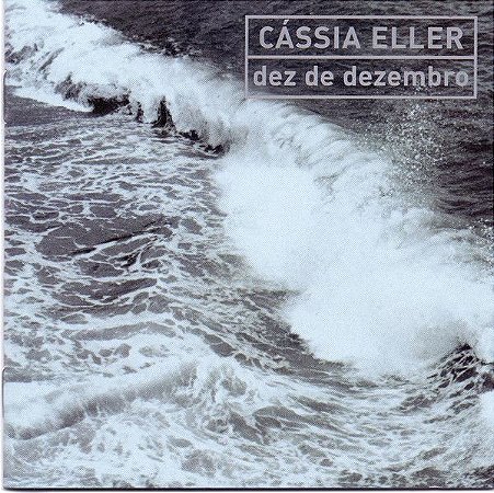CD - Cássia Eller – Dez De Dezembro