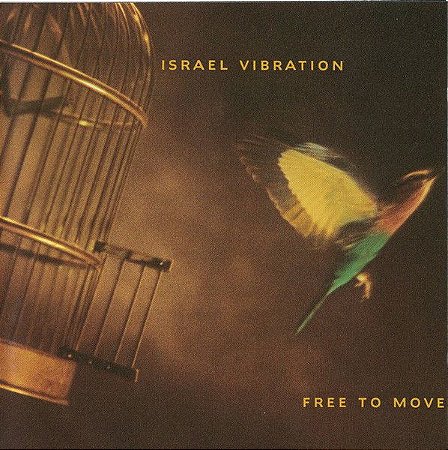 CD - Israel Vibration – Free To Move