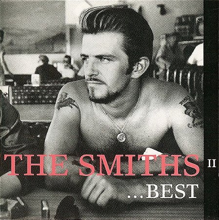CD - The Smiths – ...Best II ( Novo - Lacrado )