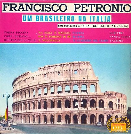 LP - Francisco Petrônio, Elcio Alvarez E Sua Orquestra – Um Brasileiro na Itália