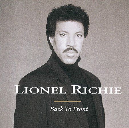 CD - Lionel Richie ‎– Back To Front