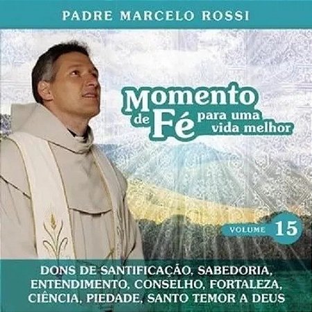 CD - Padre Marcelo Rossi – Momento de Fé - Volume 15 ( digifile - Lacrado )
