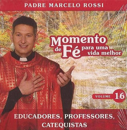 CD - Padre Marcelo Rossi – Momento de Fé - Volume 16 ( Digifile - lacrado )