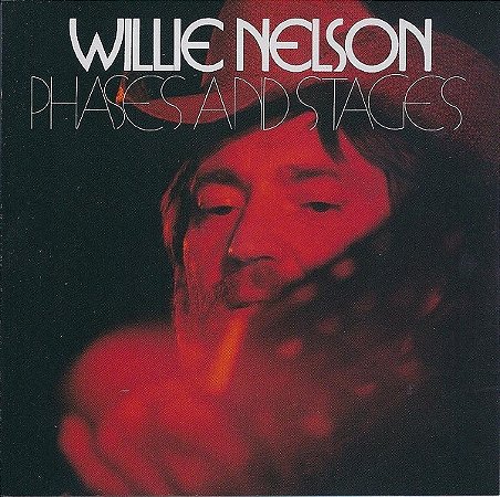 CD - Willie Nelson – Phases And Stages  ( parte lateral impressa )
