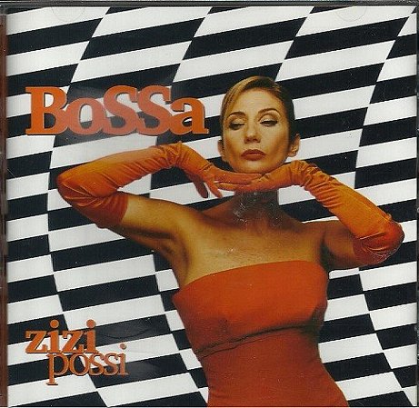 CD - Zizi Possi – Bossa