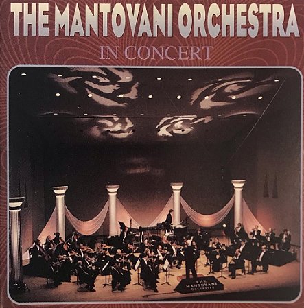 CD - The Mantovani Orchestra – In Concert