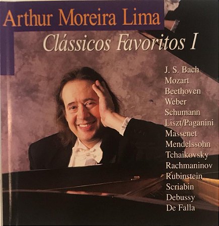 CD - Arthur Moreira Lima - Clássicos Favoritos I