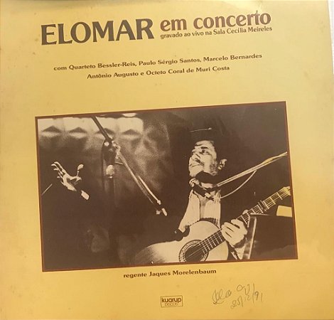 LP - Elomar – Elomar em Concerto, Gravado ao Vivo na Sala Cecília Meireles