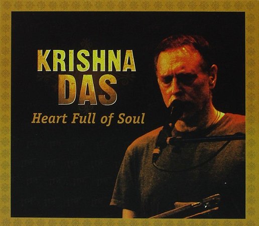 CD - Krishna Das – Heart Full Of Soul (Digipack) (Duplo)