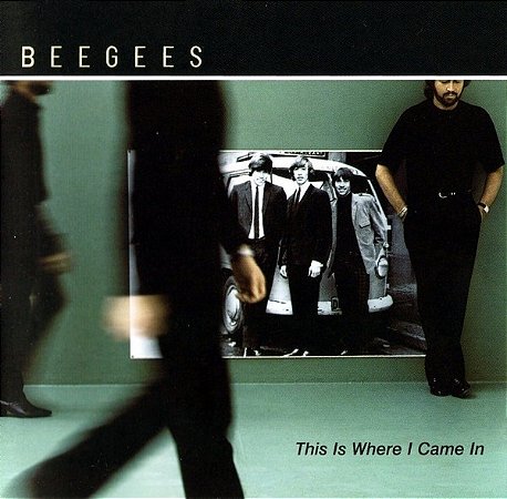 CD - Bee Gees – This Is Where I Came In (HDCD)
