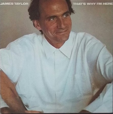 CD - James Taylor – That's Why I'm Here