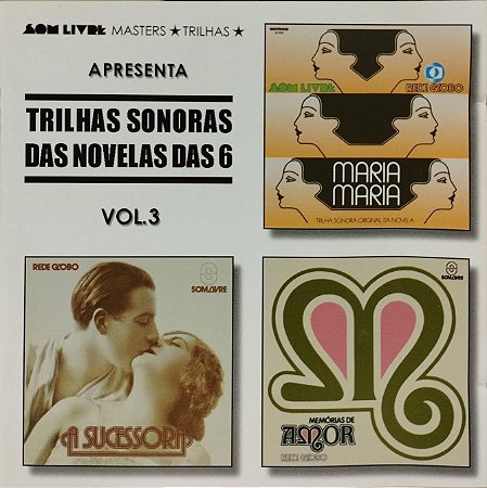 CD - Trilhas Sonoras Das Novelas Das 6 Vol.3 (Novela Globo) (Vários Artistas)