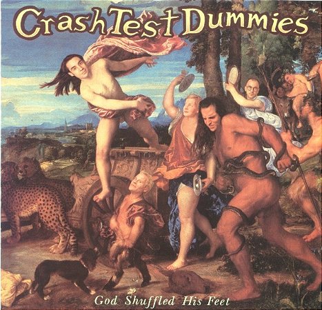 CD - CRASH TEST DUMMIES ‎– GOD SHUFFLED HIS FEET