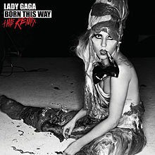 CD - Lady Gaga – Born This Way - The Remix