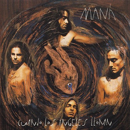 CD - Maná – Cuando Los Ángeles Lloran