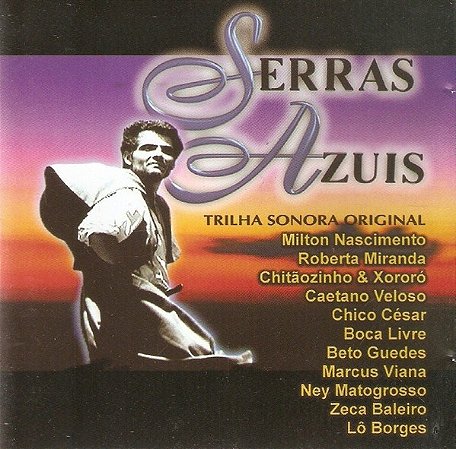 CD -  Serras Azuis (Trilha Sonora Original) ( Rede Bandeirantes ) - Vários Artistas
