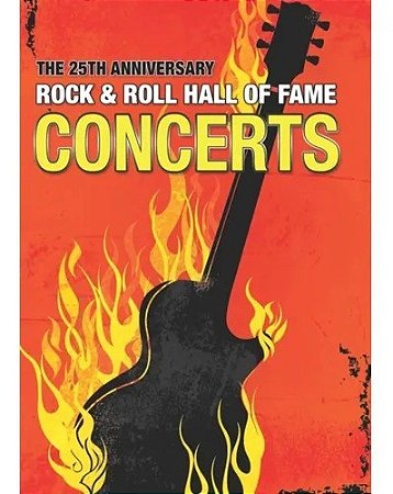 DVD - The 25th Anniversary Rock & Roll Hall Of Fame Concerts ( Vários Artistas ) - (Dvd Triplo)