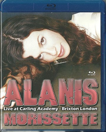 Blu-Ray: Alanis Morissette – Live at Carling Academy- Brixton London