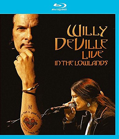 Blu-Ray: Willy DeVille – Live In The Lowlands ( Importado )