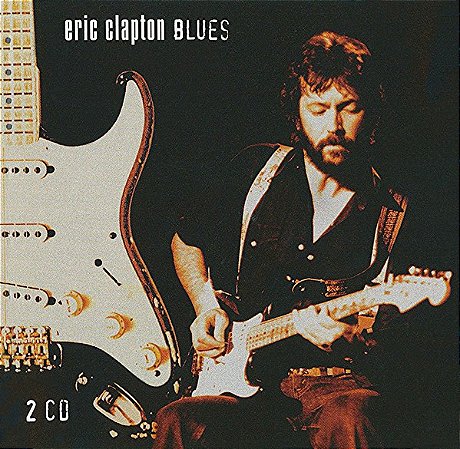 CD - Eric Clapton – Blues ( CD DUPLO )