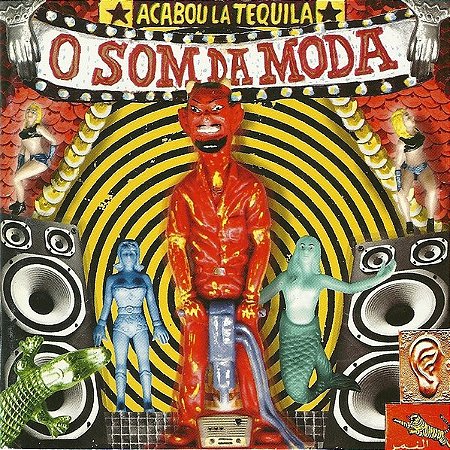CD - Acabou La Tequila – O Som Da Moda