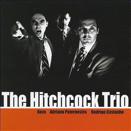 CD - The Hitchcock Trio – The Hitchcock Trio ( Lacrado )