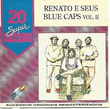 CD - Renato e Seus Blue Caps Vol.II (Coleção 20 Super Sucessos)
