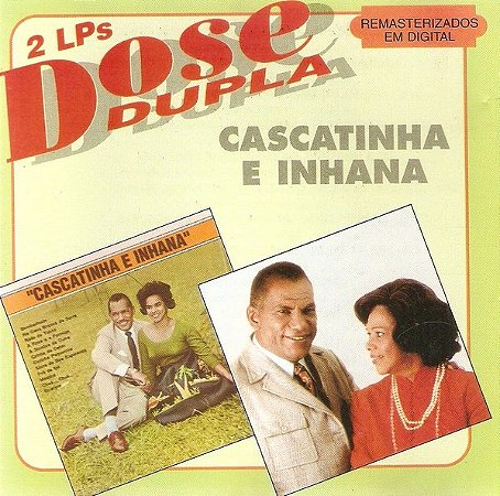 CD - Cascatinha E Inhana – 2 LPs Dose Dupla