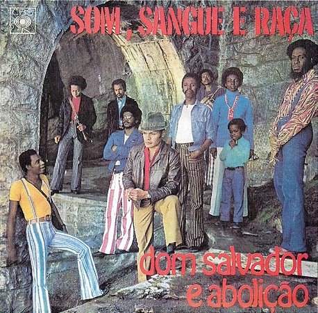 CD - Dom Salvador E Abolição – Som, Sangue E Raça