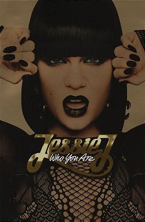 CD + DVD - Jessie J – Who You Are ( Edição Especial ) - (Lacrado)